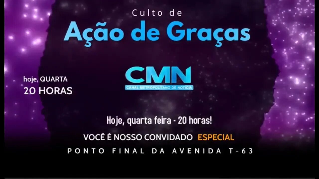 Ação de graças @Tv CMN - Canal Metropolitano de Notícia