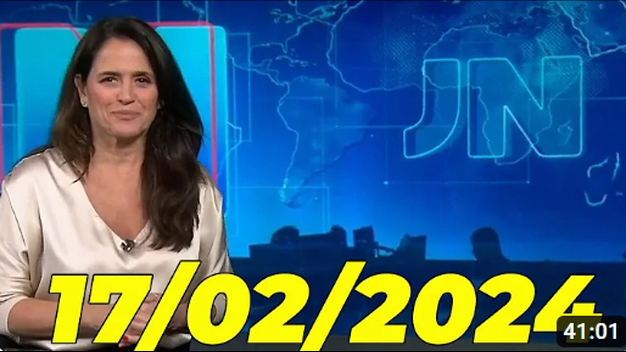 Jornal Nacional 17 02 2024 Sabado Completo