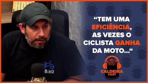 TEM UMA EFICIENCIA, AS VEZES O CICLISTA GANHA DA MOTO