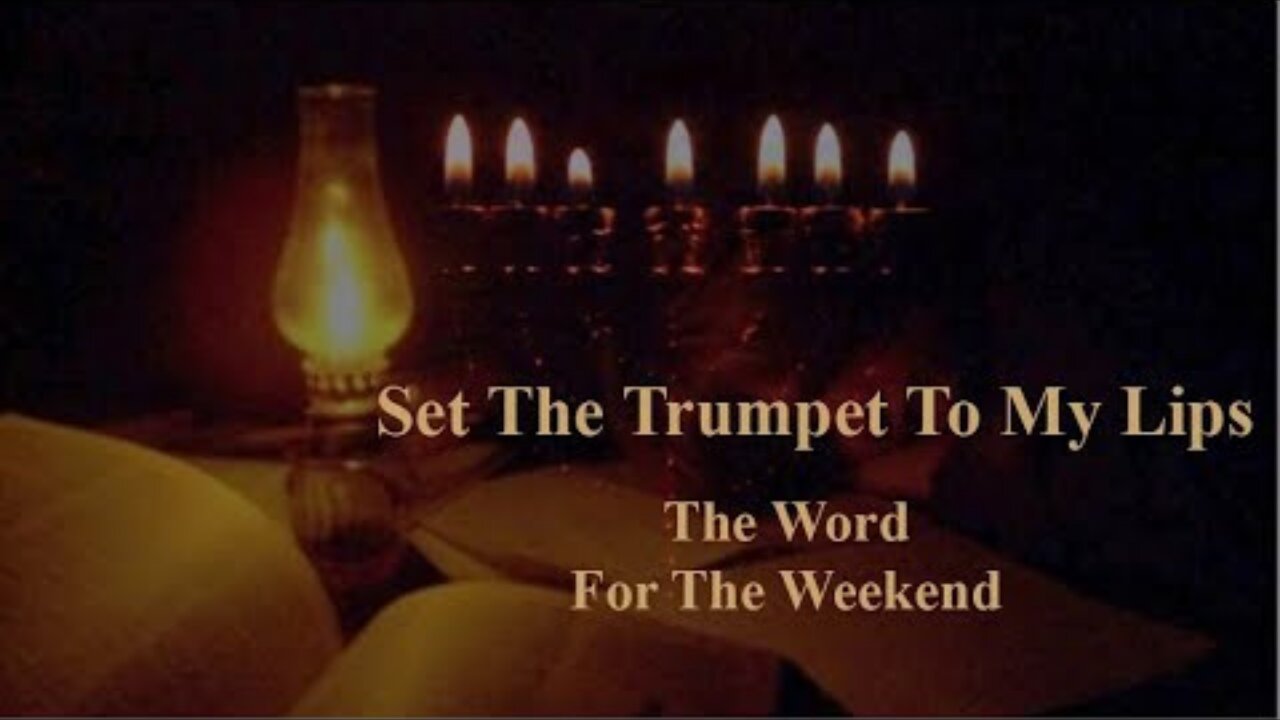 Set the Trumpet to Thy Lips