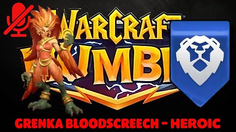 WarCraft Rumble - Grenka Bloodscreech Heroic - Alliance