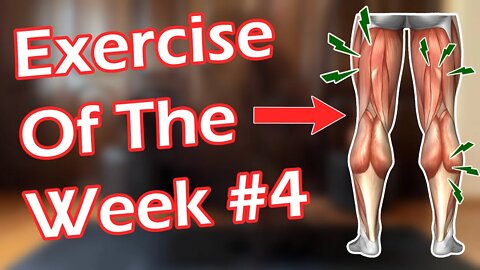 Exercise Of The Week #4 (Amazing Leg Stretch)