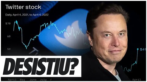 ELON MUSK DESISTIU DO TWITTER?