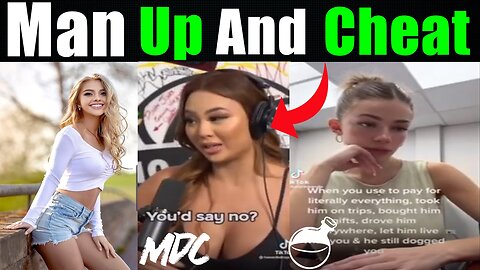 Modern Woman 304 Tries To Get Man To Cheat On His Girlfriend Ep 89