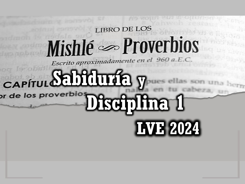 Sabiduría y Disciplina 1