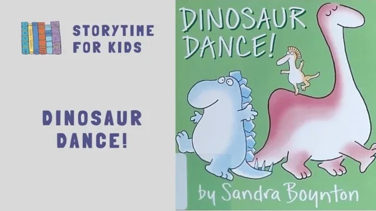 @Storytime for Kids | Dinosaur Dance by Sandra Boynton