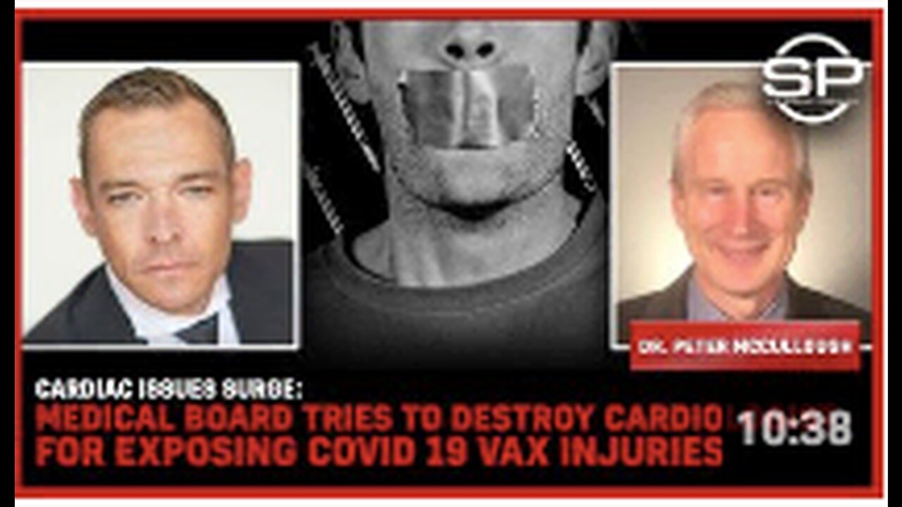 Cardiac Issues Surge: Medical Board Tries To DESTROY Cardiologist For Exposing Covid 19 Vax Injuries