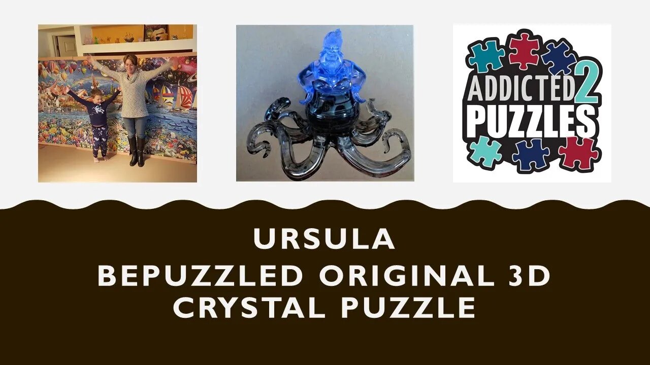 Ursula 3D Crystal Puzzle Tutorial