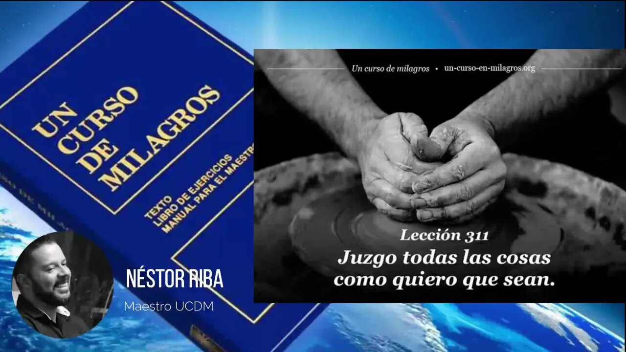 Lección 311 de Un Curso de Milagros