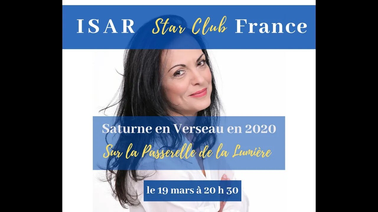 ISAR STAR CLUB webinaire - Jelena Lemot: Saturne en Verseau en 2020 sur la passerelle de la lumière