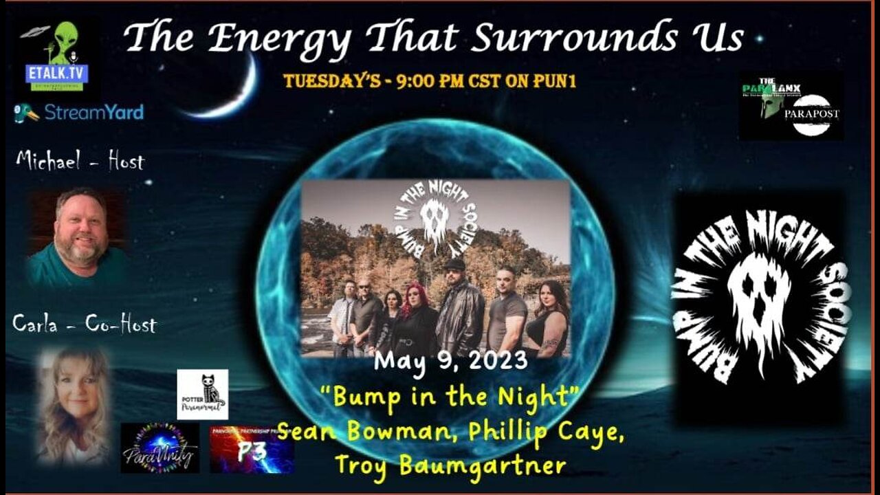 The Energy That Surrounds Us: Episode Eighteen with Bump in the Night Society