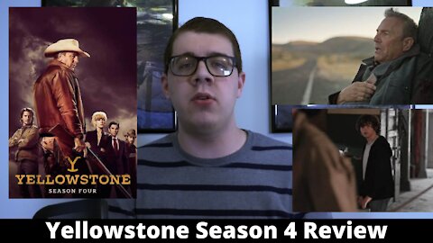 Yellowstone Season 4 Review