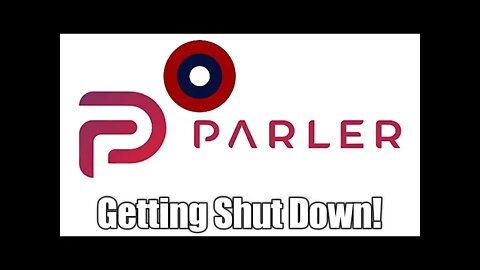 Parler Is Getting Shut Down By Amazon