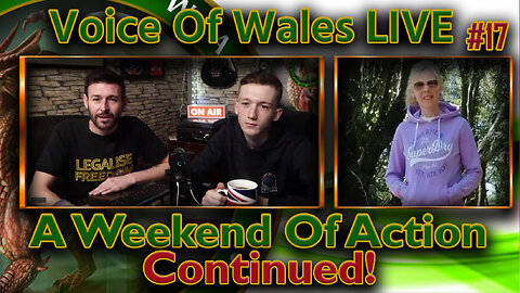 Voice Of Wales, A Weekend of Action Continued