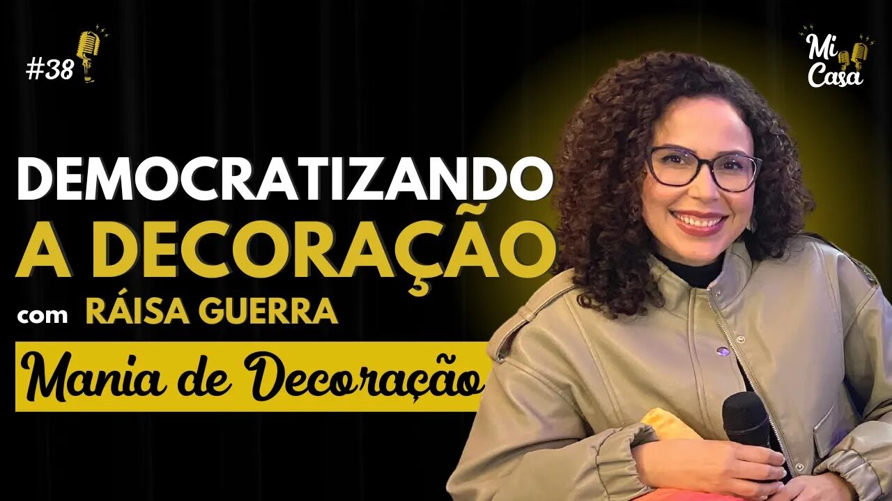 COMO DECORAR A CASA SEM DINHEIRO? Aprenda com a Ráisa Guerra | @Mania de Decoração | Mi Casa 38