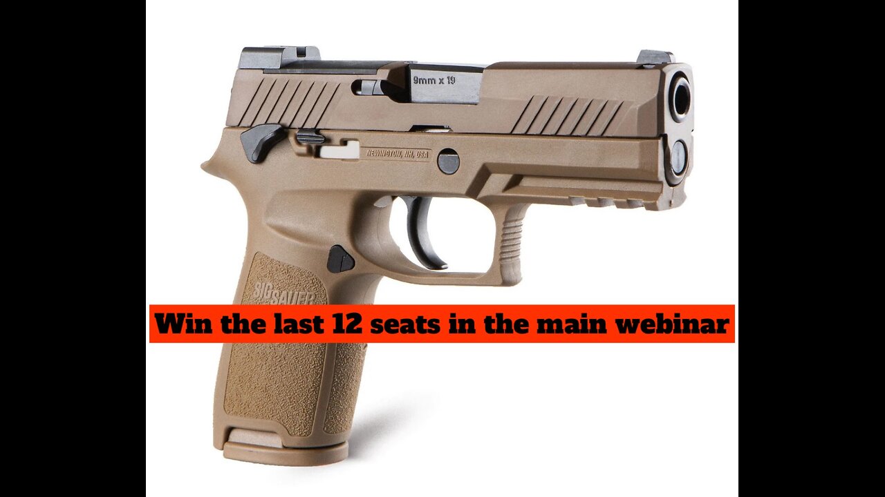 SIG SAUER P320-M18 MINI FOR THE LAST 12 SEATS IN THE MAIN WEBINAR