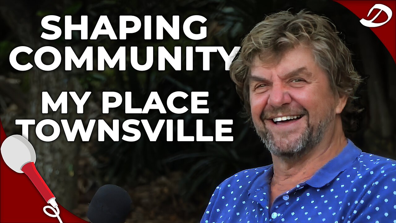 Peter - Shaping community through My Place Townsville.