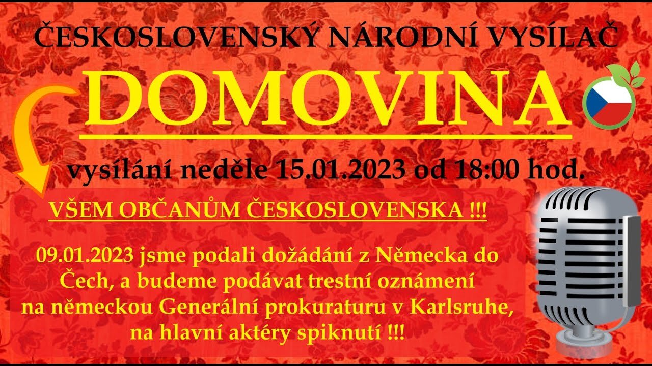 VŠEM OBČANŮM ČESKOSLOVENSKA !!! | vysílání 15.01.2023