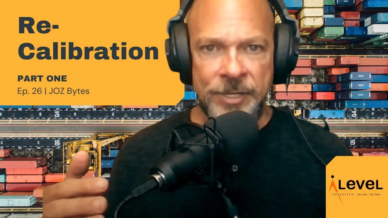 Re-calibration of the Transportation Logistics Industry - Part One | Ep. 26 | JOZ Bytes