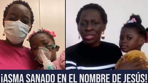 ¡ASMA sanado en el nombre de Jesús!