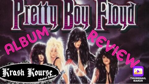 Album Review | Pretty Boy Floyd | Leather Boyz with Electric Toyz |