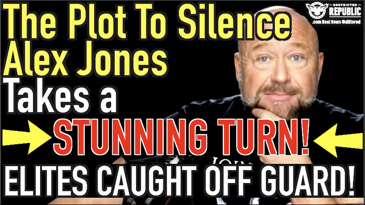 The Plot To Silence Alex Jones Takes a Stunning Turn—Elites Caught Off Guard!