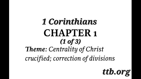 1 Corinthians Chapter 1 (Bible Study) (1 of 3)