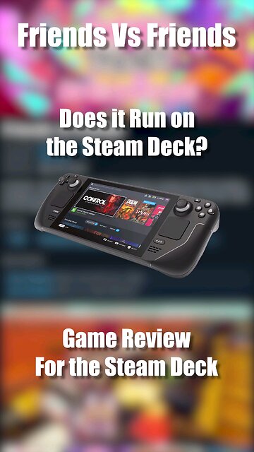 Friends Vs Friends on the Steam Deck