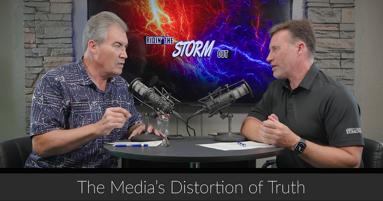 The Media's Distortion of Truth