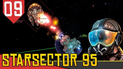 Nave CAPITAL Mais PODEROSA do JOGO?! - Starsector #09 [Gameplay PT-BR]