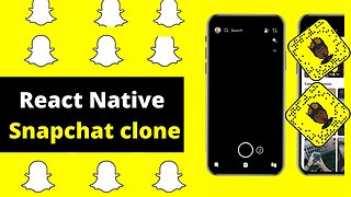 REACT NATIVE SNAPCHAT CLONE PART 1