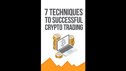 7 Techniques to Successful Crypto Trading