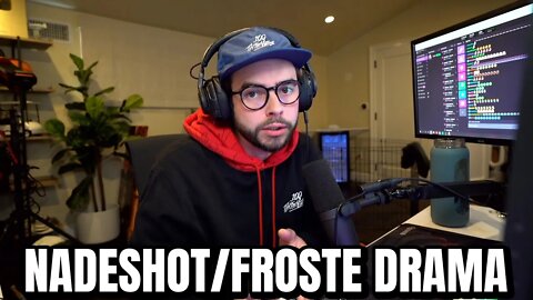 The 100 Thieves Nadeshot/Froste Drama Confuses me