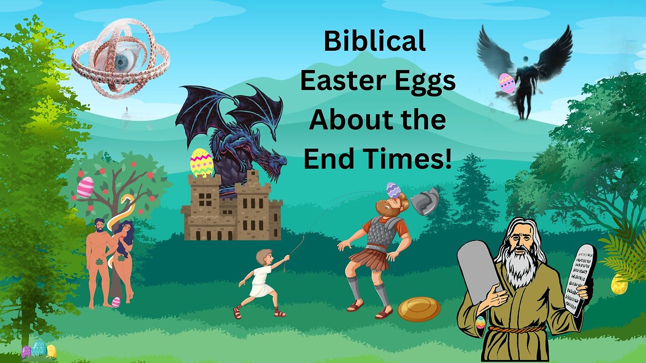 End Times Easter Eggs - Session 10