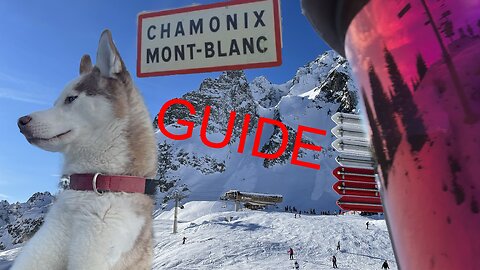 Chamonix Guide 2023