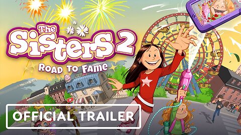 The Sisters 2: Road to Fame - Official Teaser Trailer