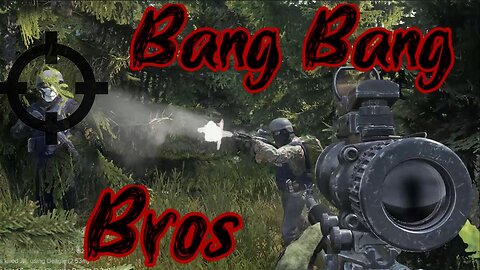 DayZ - DEATHMATCH - 9 and 6 Kill Streaks - Bang Bang Bros in the Woods