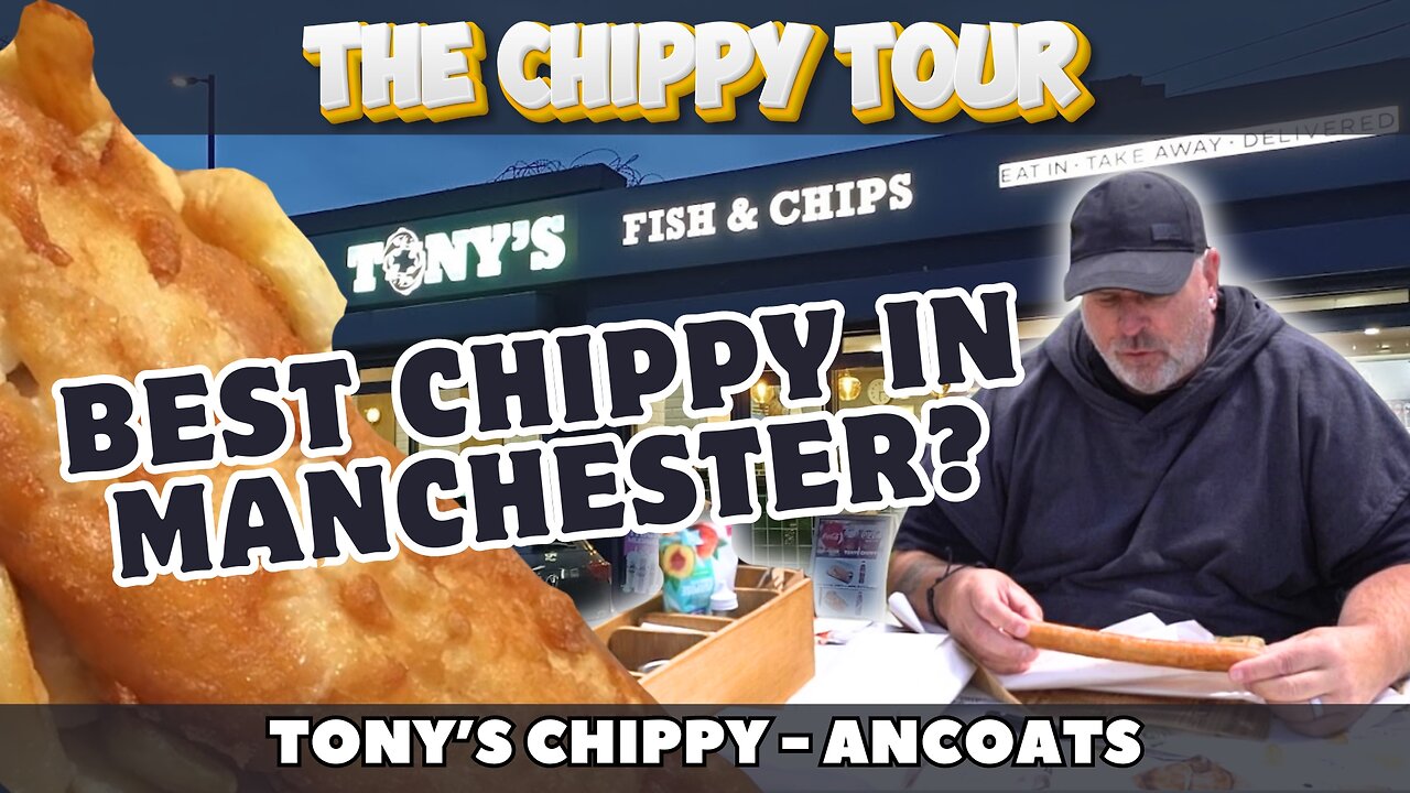 Chippy Review 42: 13 June 2024: Tony's Chippy, Ancoats, Manchester, Beef Dripping Fish and Chips