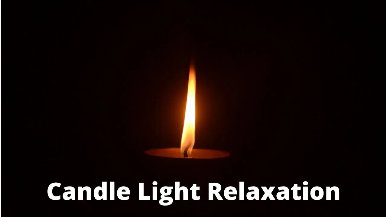 Candle Light Relaxation / 6 Hours