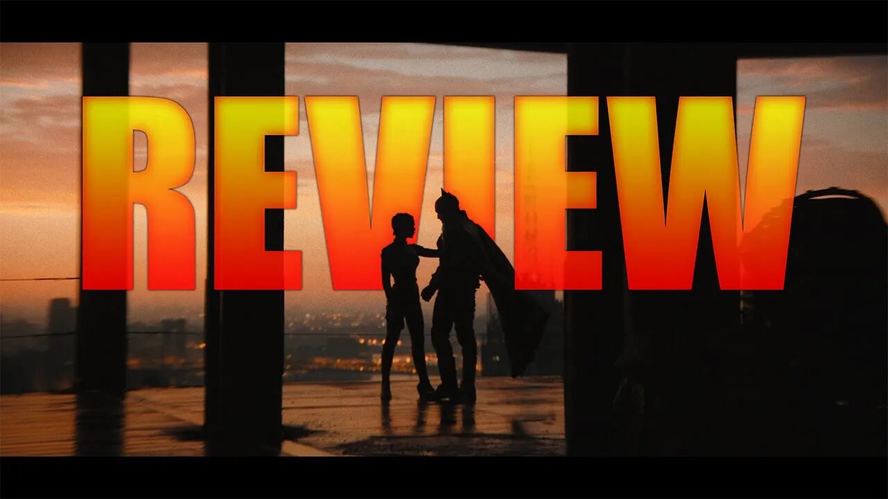 The Batman Review