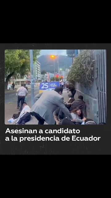 Matan a tiros a Fernando Villavicencio, candidato a la Presidencia de Ecuador
