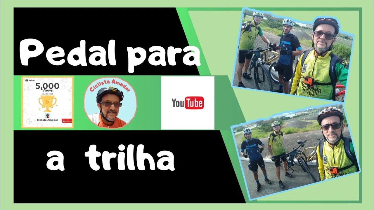 Pedal para a trilha
