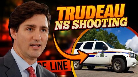 Breaking: Trudeau INTERFERED With NS Shooting