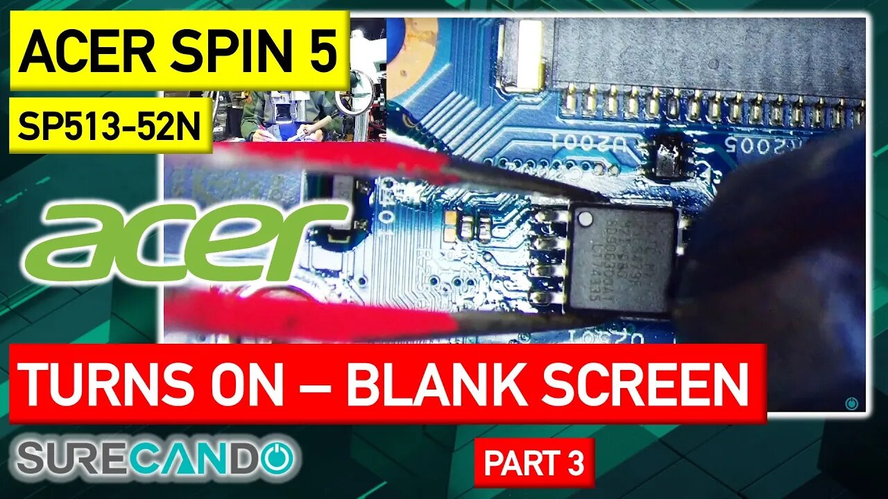 Acer Spin 5 SP513-52N Turns on, fan spin, blank screen. No CPU VCORE. Deep analysis. Part 3