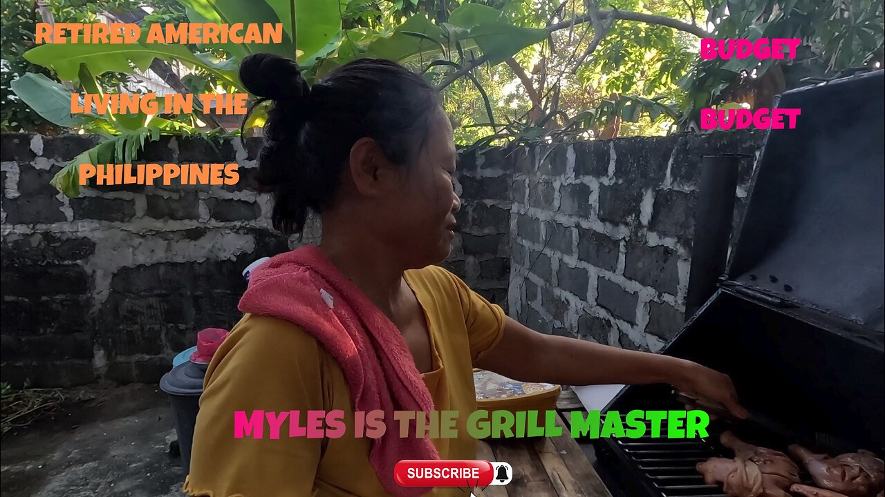 RETIRED AMERICAN LIVING IN THE PHILIPPINES - MYLES IS THE GRILL MASTER