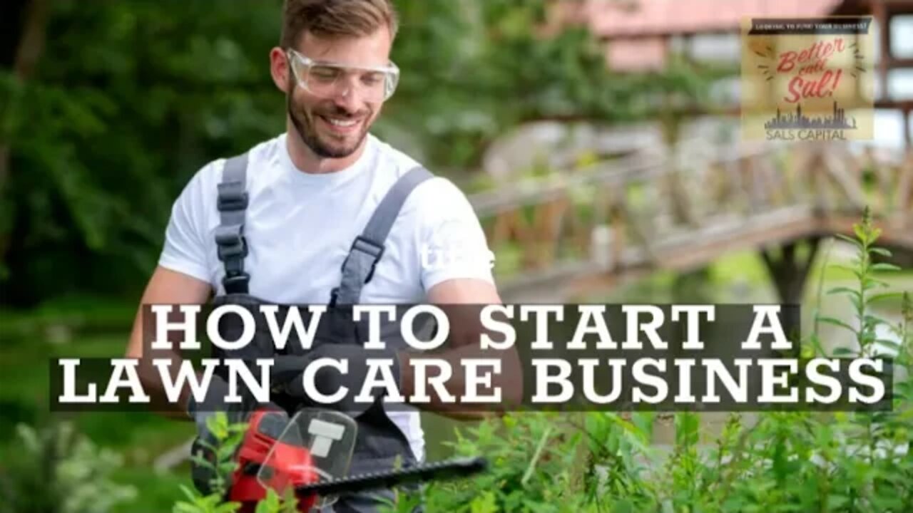 HOW TO START A LAWN CARE BUSINESS FROM SCRATCH IN 2022