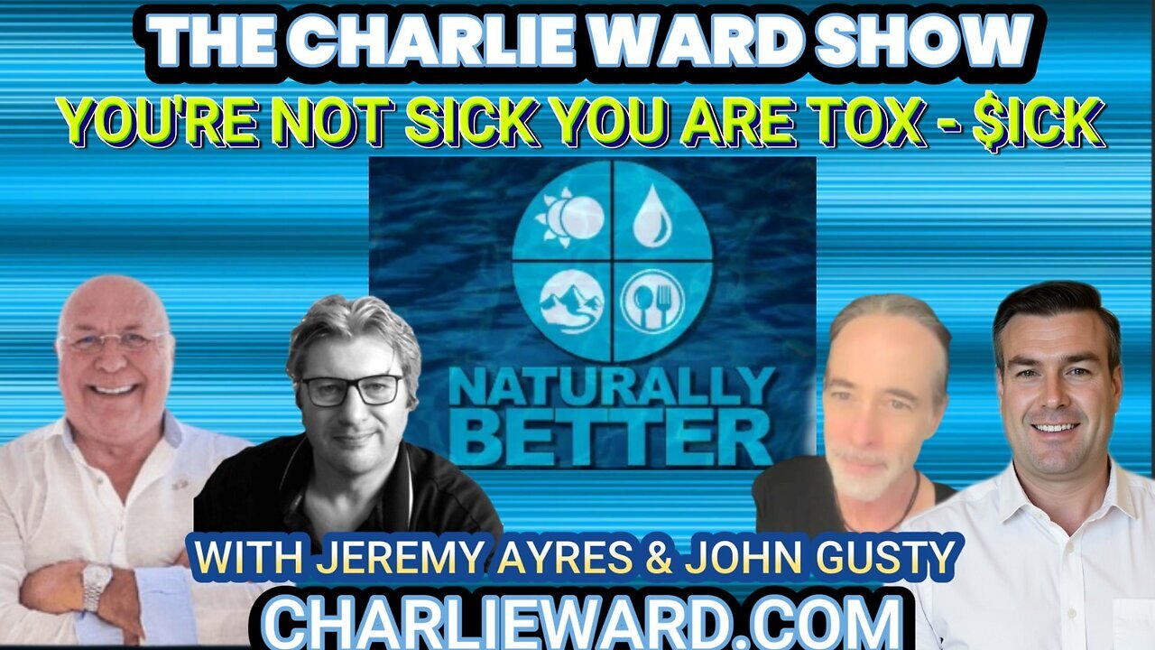 YOU'RE NOT SICK, YOU ARE TOX - SICK WITH JEREMY AYES, JOHN GUSTY & PAUL BROOKER