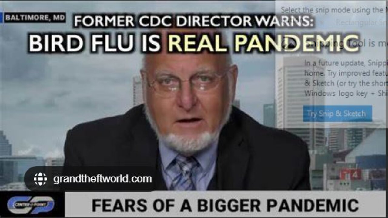 Fmr CDC Director: Bird Flu is the Real Pandemic - C19 was just practice