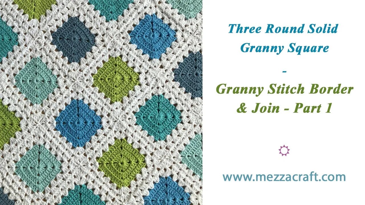 Two Row Granny Stitch Border - Part 1 - For the Three Round Solid Granny Square