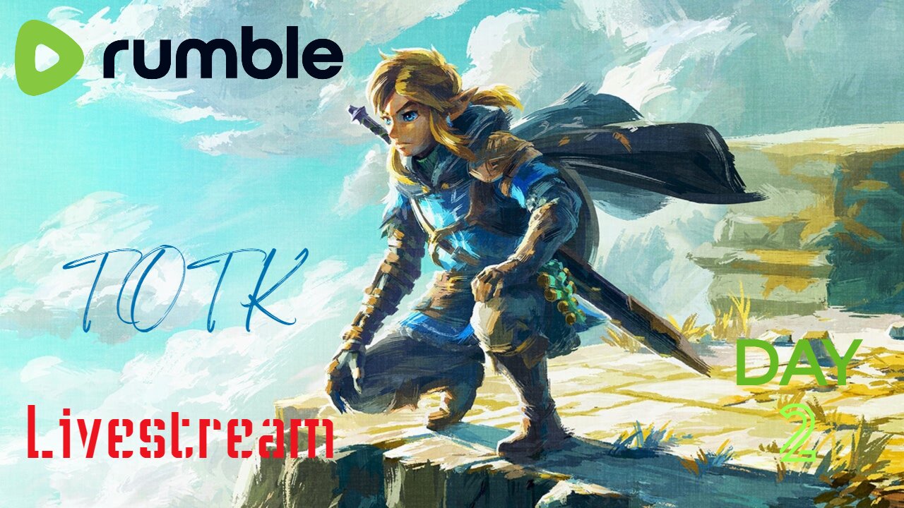 ZELDA Day | Tears of The Kingdom Live Playthrough 2